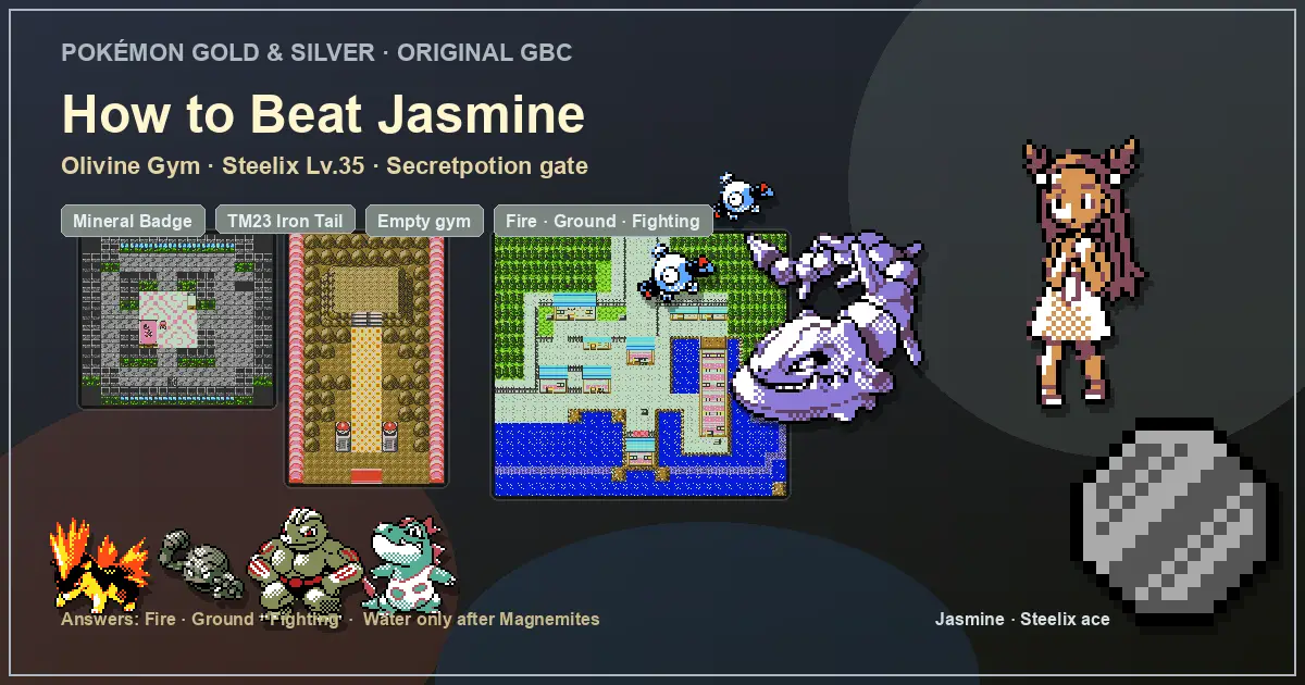 How to Beat Jasmine in Pokemon Gold and Silver - Olivine Gym Steelix